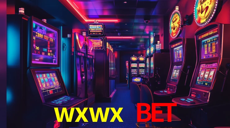 wxwx bet: Jogos de Caça-Níqueis-Altas Recompensas, Roleta-Velocidade, Blackjack-Desafios Máximos